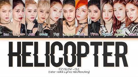 [Request #42] How would ITZYGLOW sing ‘HELICOPTER’ by CLC + Distribution