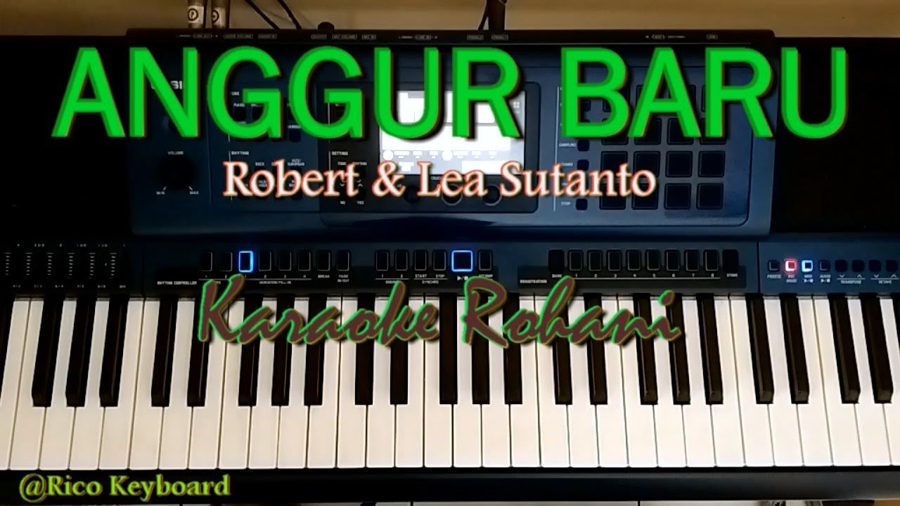ANGGUR BARU Tercurah - Karaoke Kristen - Robert & Lea