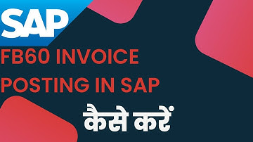 SAP FB60 T-Code Invoice Posting - FB60 Me Entry Kese
