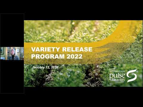 2022 Pulse Select Seed Grower Meeting: Variety Release Program Update