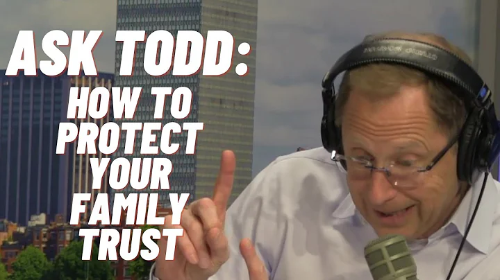 Ask Todd: Protect your family trust from the nursi...