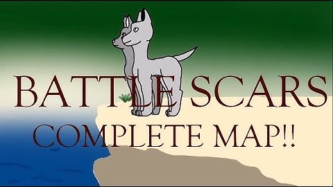 Battle Scars COMPLETE MAP