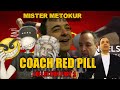 Mister metokur  coach red pill collection part 1