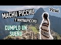 Esto es un sueo hecho realidad  per 8 machu picchu