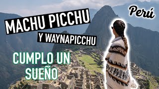 Esto es un SUEÑO hecho REALIDAD | PERÚ 8 MACHU PICCHU