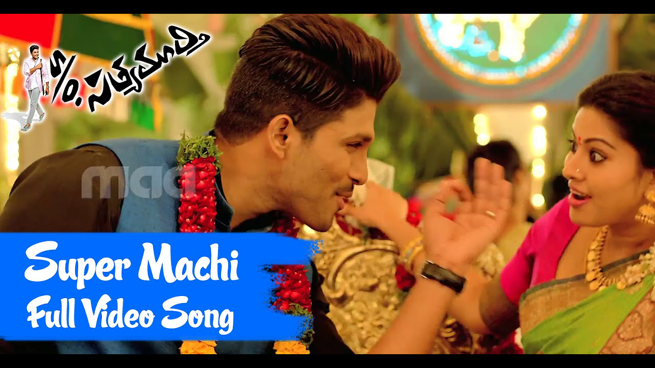 Super Machi Full Song  So Satyamurthy Full Video Song   Allu Arjun Upendra Sneha