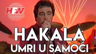 Hakala - Umri u samoći ( Video 1994 )