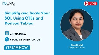 Simplify and Scale Your SQL Using CTEs and Derived Tables