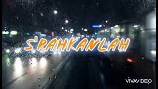 S'rahkanlah cover song