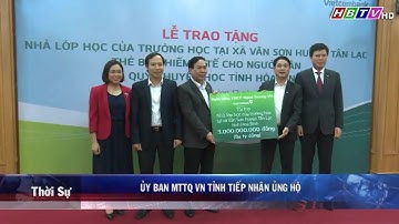 Ủy Ban MTTQ VN tỉnh Hòa Bình tiếp nhận ủng hộ
