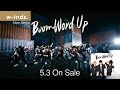 Boom Word Up (30s SPOT) / w-inds.