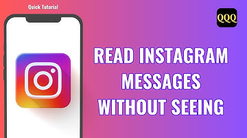 How To Read Instagram Messages Without Seeing