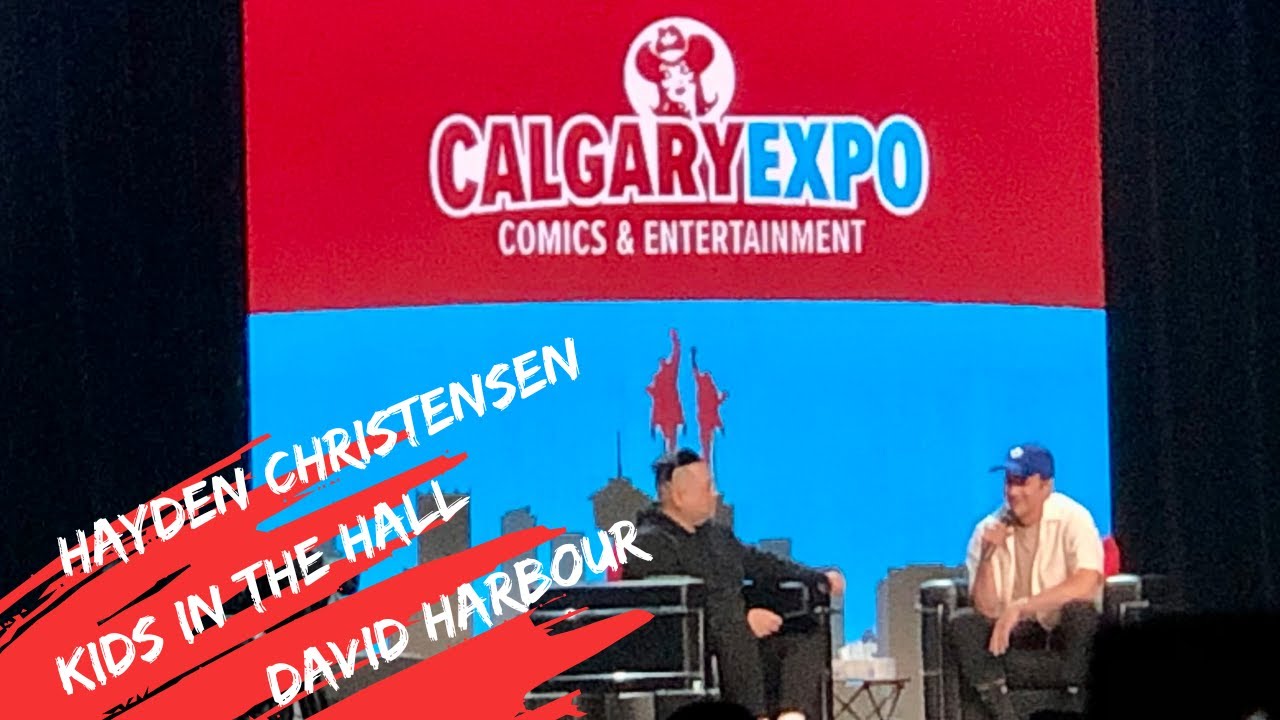 CALGARY EXPO 2023 Hayden Christensen STAR WARS/David Harbour STRANGER THINGS/KIDS IN THE HALL