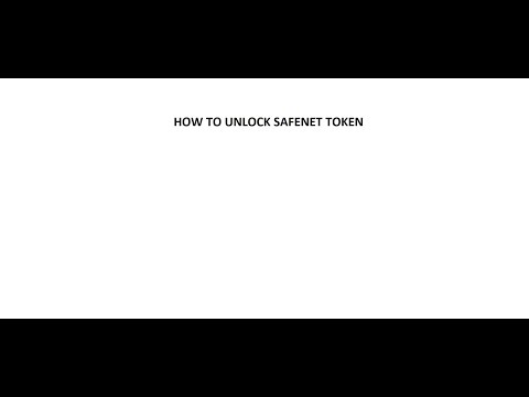 HOW TO UNLOCK SAFENET TOKEN