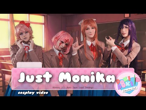 Just Monika косплей видео по игре Doki Doki Literature Club от косбенда 