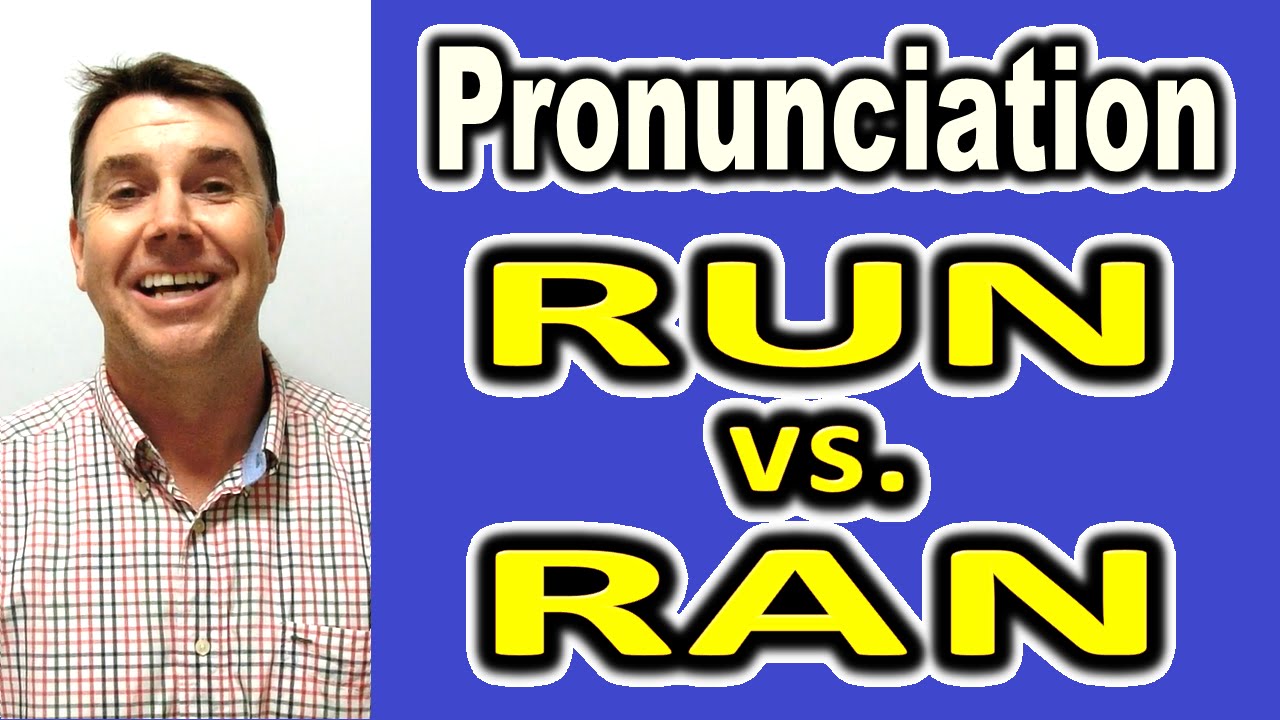 Run vs Ran - Is There A Difference? [Present vs Past Tense]