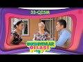 Yaxshiyevlar oilasi (o'zbek serial) | Яхшиевлар оиласи (узбек сериал) 33-qism