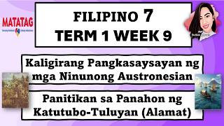 FILIPINO 7 TERM 1 WEEK 9 MATATAG CURRICULUM #filipino7term1week9 #kmt