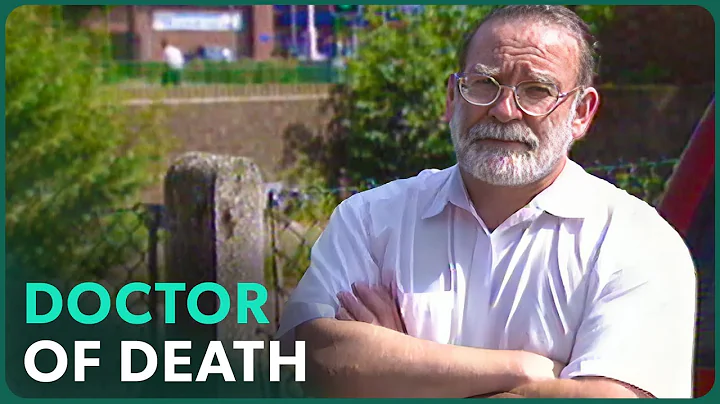 Doctor Death: Britain's Worst Serial Killer (True ...