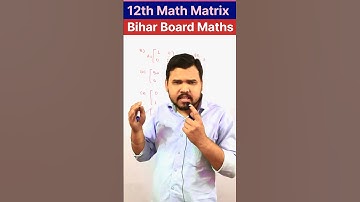 Matrix Trick | Class 12 Math | Bihar Board Maths #shorts