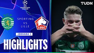 HIGHLIGHTS - Sporting CP vs Lille | UEFA Champions League | TUDN