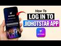 How to Log in to JioHotstar App