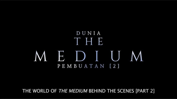 THE MEDIUM (Official Trailer) - Di Pawagam 2 Disember 2021 