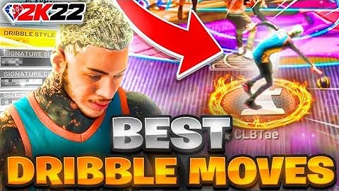 NEW BEST DRIBBLE MOVES IN NBA 2K22! BEST COMBOS + FASTEST SIGNATURE STYLE !