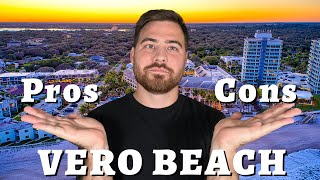 Pros and Cons of Vero Beach Florida | Living in Vero Beach Florida