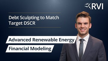 Debt Sculpting to Match Target DSCR - Project Finance Modeling