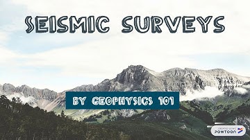 Seismic surveys