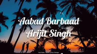 Video voorbeeld van "Aabad Barbad Lyrics Songs | Ludo | Arijit Singh | Pritam | SGR Lyrics Songs"