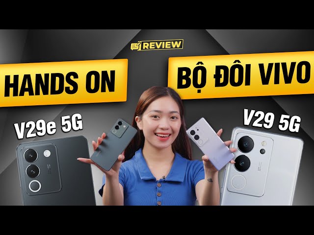 Hands on bộ đôi Vivo V29 Series: Camera với VÒNG SÁNG AURA cực đỉnh, GIÁ quá NGON!!|Thế Giới Di Động