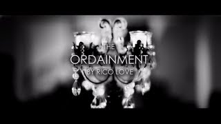 The Ordainment By Rico Love