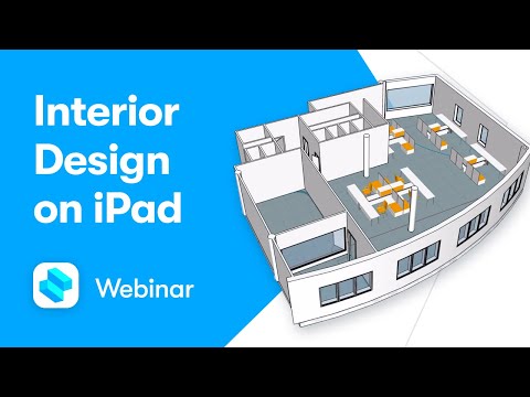 Interior design on iPad | 3D design webinar