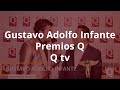 Entrevista a Gustavo Adolfo Infante en los Premios de la Revista Q