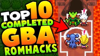 Top 10 Completed Pokemon GBA Rom Hacks 2023