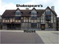 Stratford upon avon  the shakespeare house a short tour