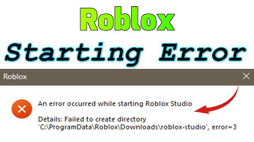 An error occurred while starting Roblox Studio | Failed to create directory error = 3