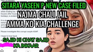 SITARA YASEEN KO FB R NE BULA LIA😱_ NAJMA CHALI JAIL _ SAJID NE CHATS KO FAK E BATA DIA😊