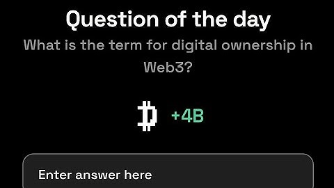 What is the term for digital ownership in Web3? | Dropee Question of the day