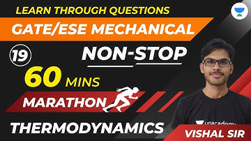 Thermodynamics Question Series | Part 19  | GATE Mechanical Engineering Exam | 60 mins Marathon