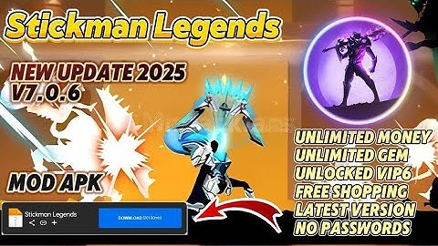 Stickman Legends Mod Apk 7.0.6 Unlimited Money and Gem Terbaru 2025 Update!