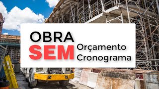Obra SEM Orçamento e Cronograma screenshot 4