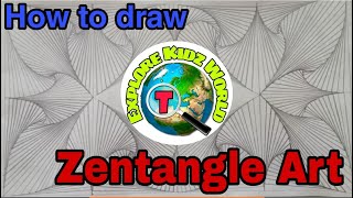 How to draw ZENTANGLE ART | Zentangle pattern design | Explore Kids World | drawing video for kids