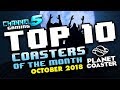 TOP 10 COASTERS!: October 2018 #PlanetCoaster