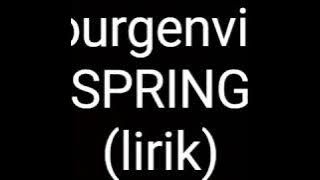 Bourgenvilla-Spring (lirik)