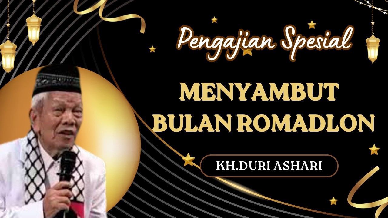 Pengajian Spesial Menyambut Bulan Romadlon Bersama KH.Duri Ashari Semarang