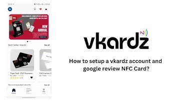 How to setup a vkardz account and google review NFC Card