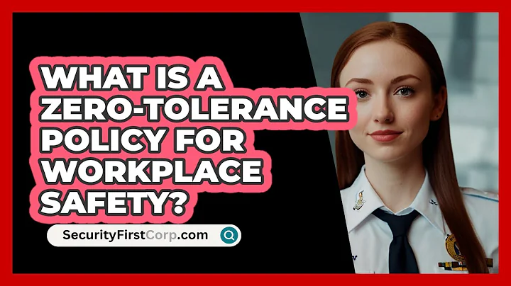 What Is A Zero-tolerance Policy For Workplace Safety? - SecurityFirstCorp.com